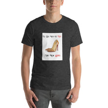 Load image into Gallery viewer, all you need is love and new shoes Unisex T-Shirt