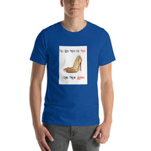 Load image into Gallery viewer, all you need is love and new shoes Unisex T-Shirt