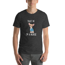 Load image into Gallery viewer, Chihuahua pattern, trust me i&#39;m a nurse Unisex T-Shirt
